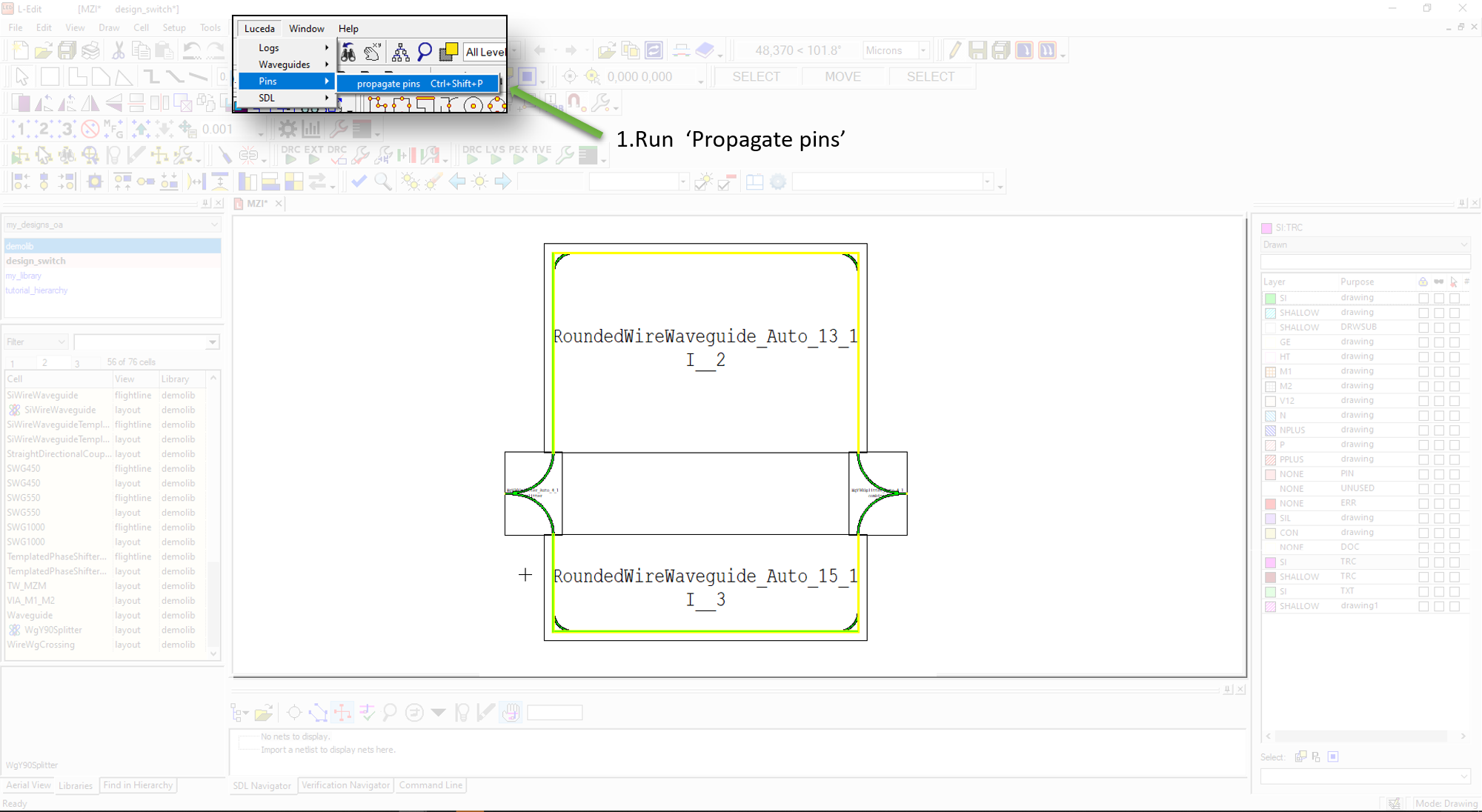 Propagate the ports (from menu bar, :menuselection:`Luceda --> Connection --> Propagate pins`).